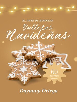 cover image of El Arte de Hornear Galletas Navideñas